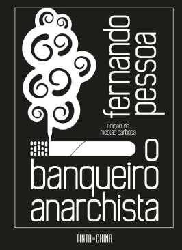 O banqueiro anarchista