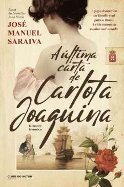 A �ltima carta de Carlota Joaquina