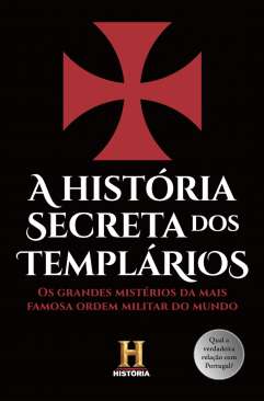 A hist�ria secreta dos Templ�rios