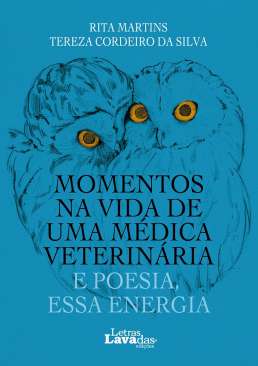 Momentos na vida de uma m�dica veterin�ria
