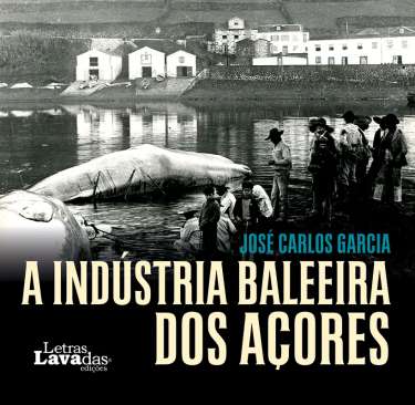 A ind�stria baleeira dos A�ores
