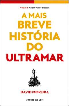 A mais breve hist�ria do Ultramar