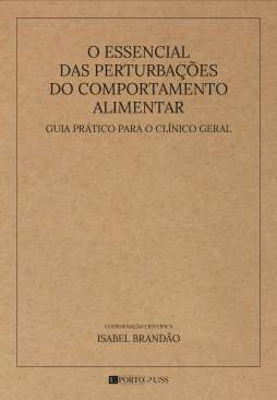 O essencial das perturba��es do comportamento alimentar