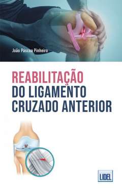 Reabilita��o do ligamento cruzado anterior