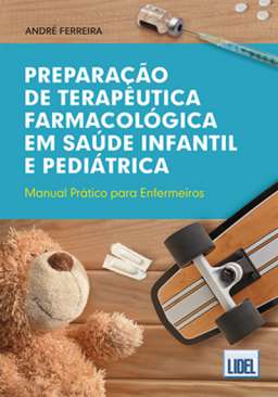 Prepara��o de terap�utica farmacol�gica em sa�de infantil e pedi�trica