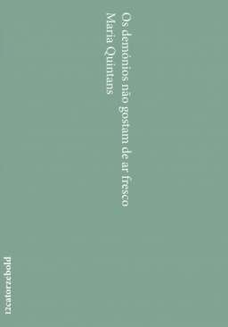 Os dem�nios n�o gostam de ar fresco