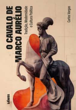 O cavalo de Marco Aur�lio