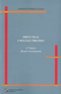 Direito fiscal e processo tribut�rio