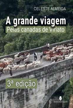 A grande viagem pelas canadas de Viriato