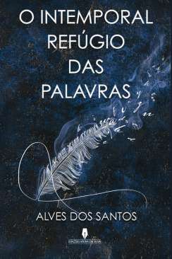 O intemporal ref�gio das palavras