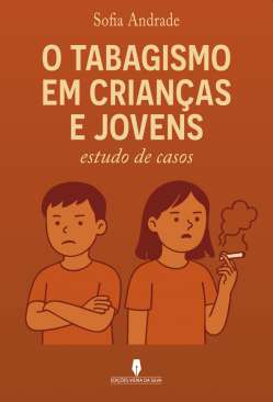 O tabagismo em crian�as e jovens