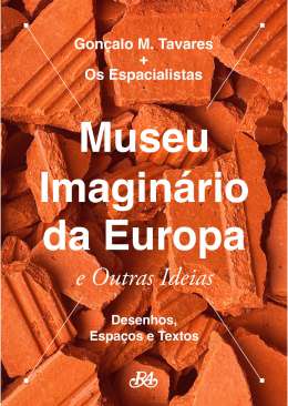 Museu Imagin�rio da Europa e outras Iideias