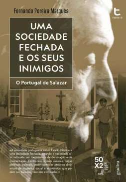 Uma sociedade fechada e os seus inimigos