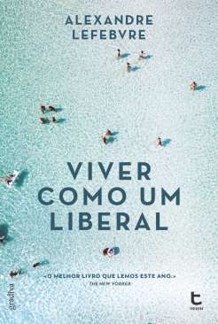 Viver como um liberal