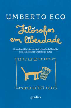 Fil�sofos em liberdade