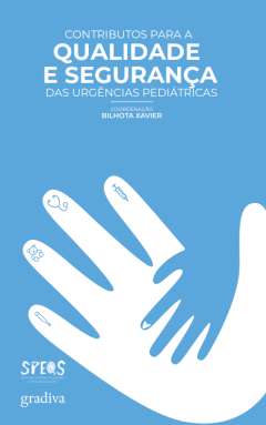 Contributos para a qualidade e seguran�a das urg�ncias pedi�tricas