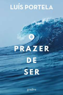 O prazer de ser