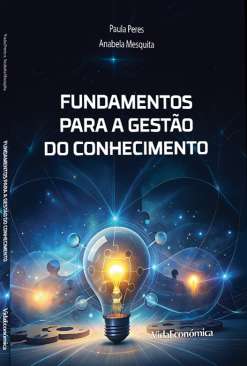 Fundamentos para a gest�o do conhecimento