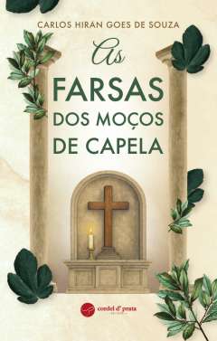As farsas dos mo�os de capela