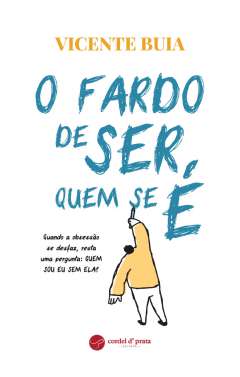 O fardo de ser quem se �