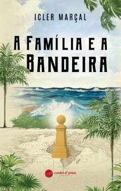 A fam�lia e a bandeira