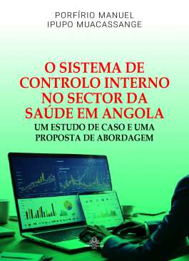 O sistema de controlo interno no sector da sa�de em Angola