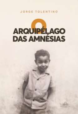 O arquip�lago das amn�sias