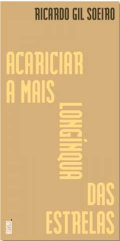 Acariciar a mais long�nqua das estrelas