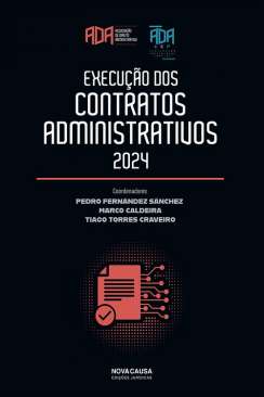 Execu��o dos contratos administrativos 2024