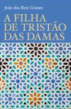 A filha deTrist�o das Damas