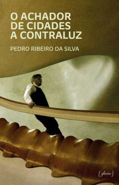 O achador de cidades a contraluz