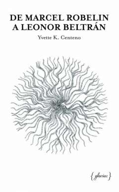 De Marcel Robelin a Leonor Beltr�n