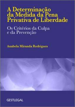 A determina��o da medida da pena privativa de liberdade