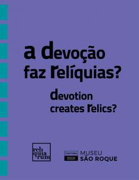 A devo��o faz rel�quias?