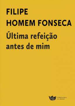 �ltima refei��o antes de mim