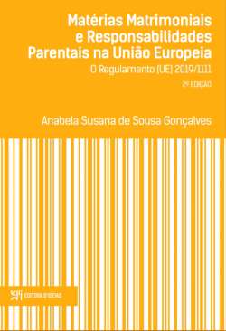 Mat�rias matrimoniais e responsabilidades parentais na Uni�o Europeia