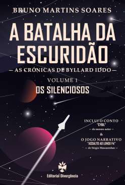 A batalha da escurid�o : as cr�nicas de Byllard Iddo, 1