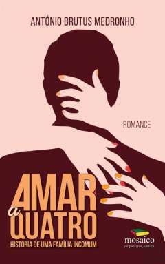 Amar a quatro