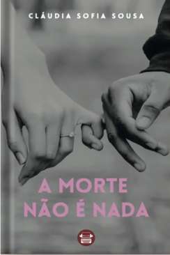 A morte n�o � nada