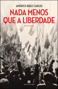 Nada menos que a liberdade