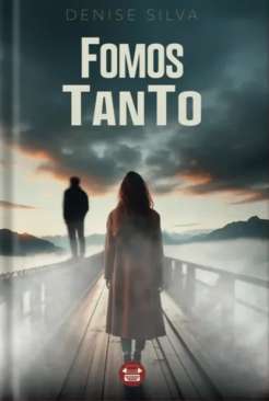 Fomos tanto