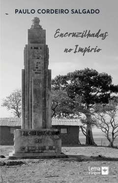 Encruzilhadas no Imp�rio