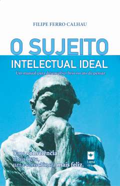 O sujeito intectual ideal