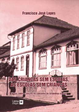 Das crian�as sem escolas, as escolas sem crian�as
