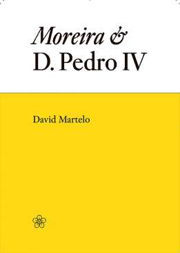 Moreira e D. Pedro IV
