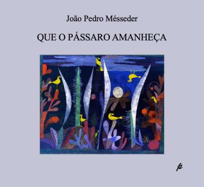 Que o p�ssaro amanhe�a