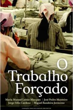 O trabalho for�ado