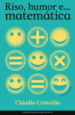 Riso, humor e ... matem�tica