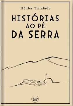 Hist�rias ao P� da Serra