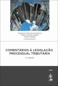 Coment�rios � legisla��o processual tribut�ria